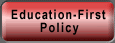 DECLARATION OF EDUCATION-FIRST POLICY